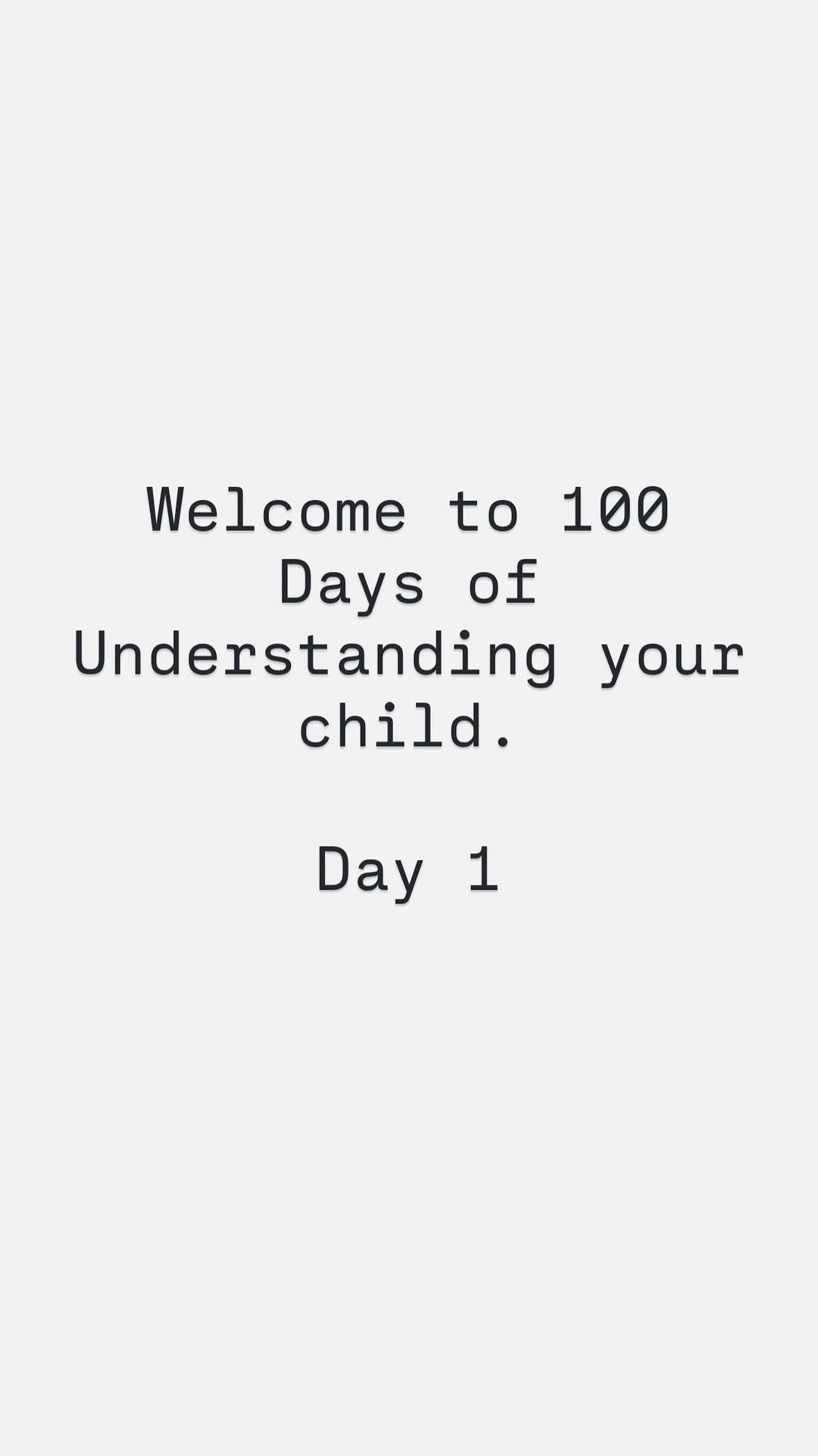 100 Days of Understanding Your Child reel cover